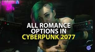 Cyberpunk 2077 Romance