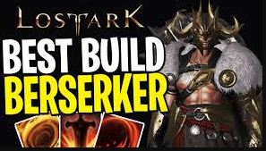 Lost Ark Berserker build