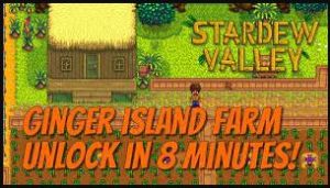 Stardew Valley Ginger Island