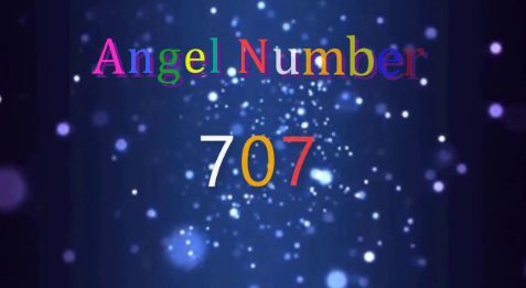 707 Angel Number – Meaning and Symbolism